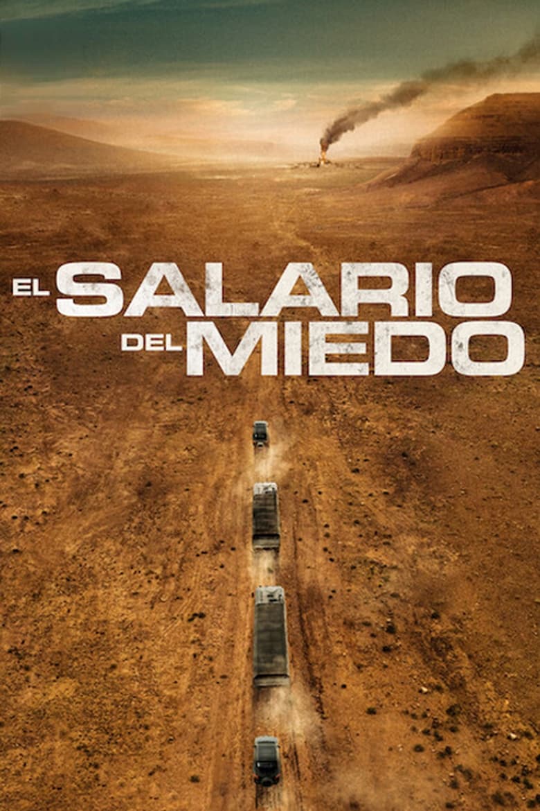 Ver El salario del miedo (2024) Online PELISFORTE