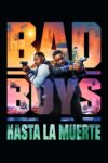 Image Bad Boys: Hasta la muerte