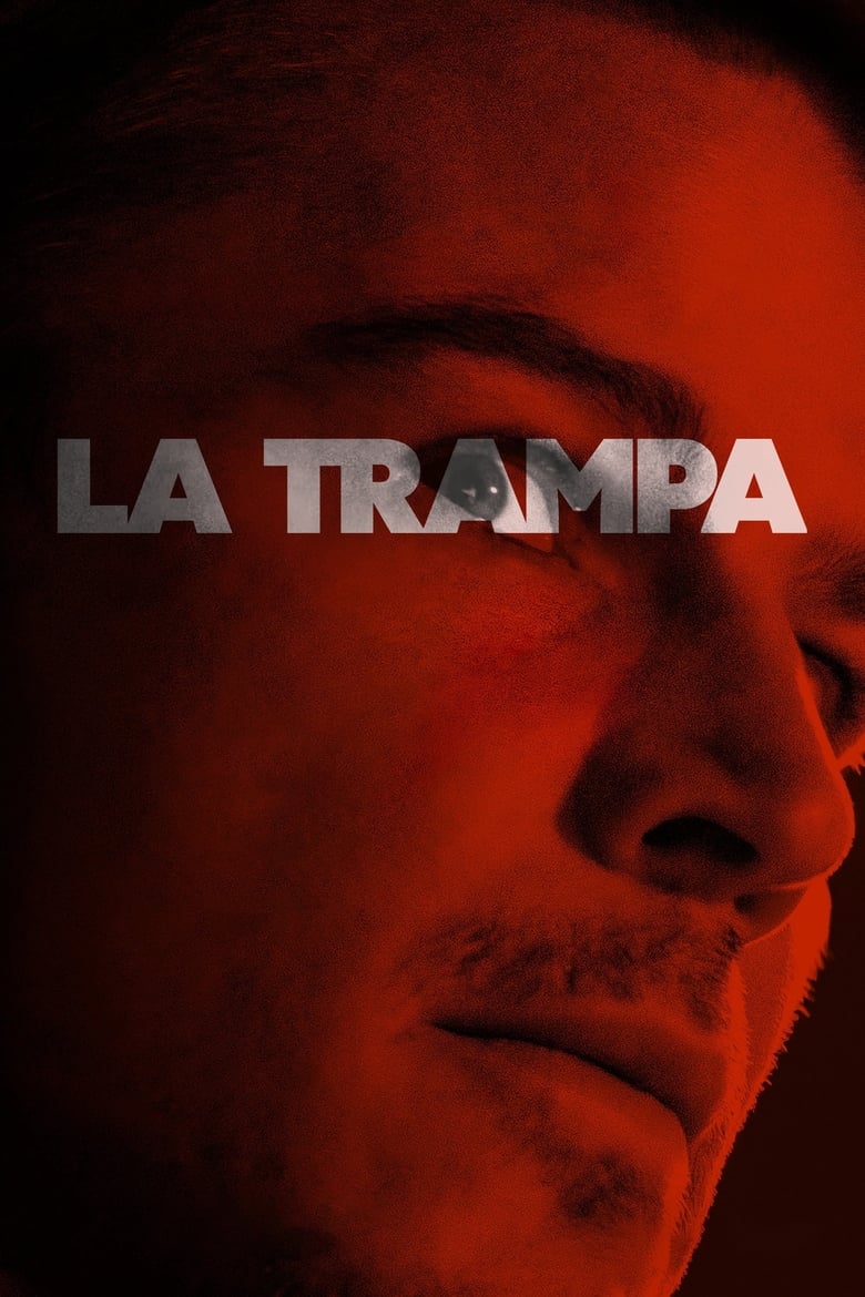 Ver La trampa (2024) Online PELISFORTE